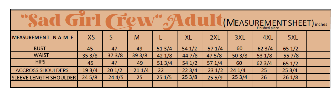 MADE TO ORDER: Adult Sad Girl Crew