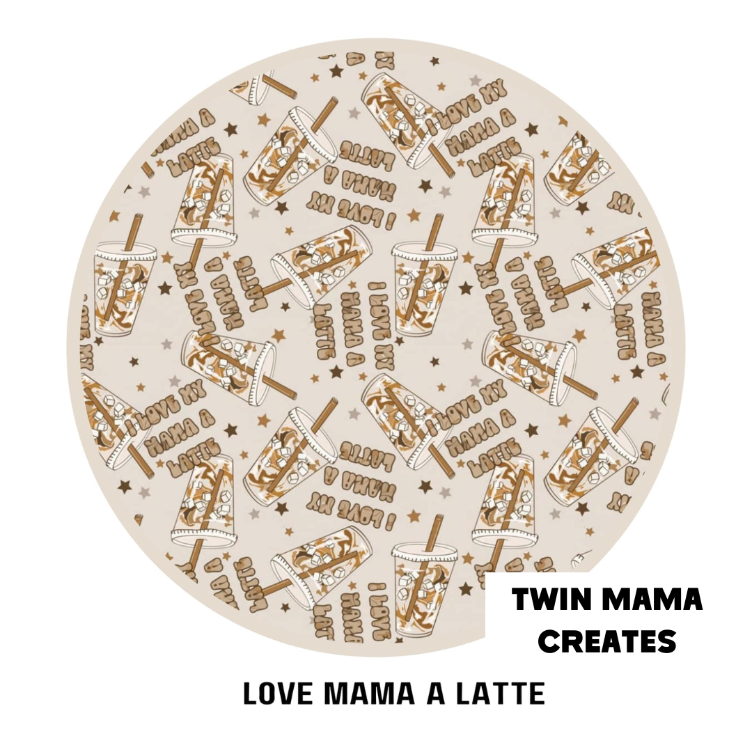 PREORDER: Love Mama a Latte Zippy (closes 1/4)