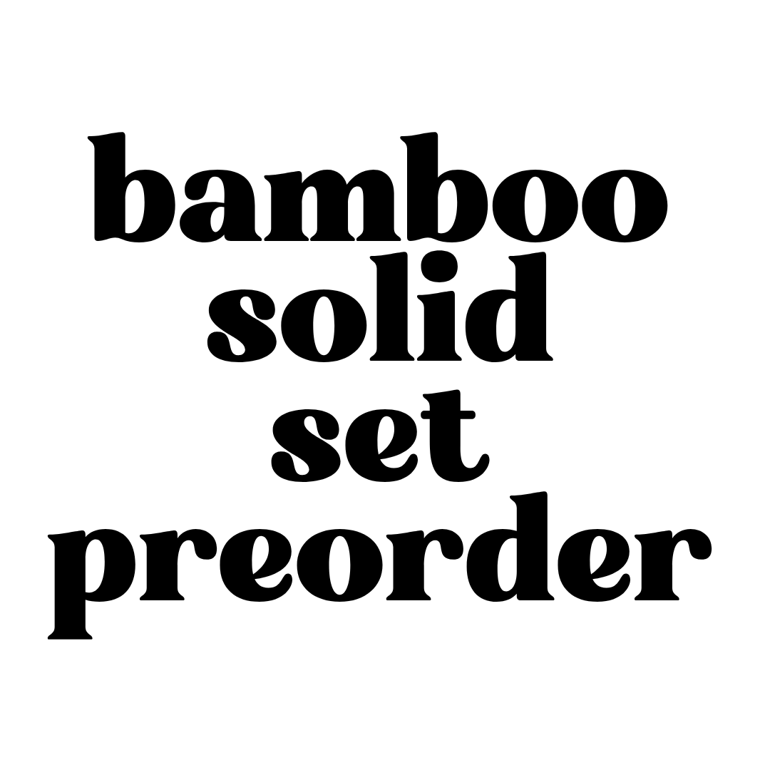 MADE TO ORDER: Kids Bamboo Solids Preorder