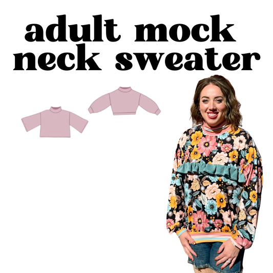 MADE TO ORDER: Adult Mock Neck Sweater