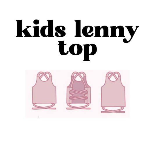 MADE TO ORDER: Kids Lenny Top